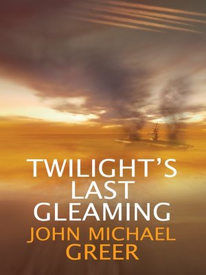Twilight's Last Gleaming - ebook